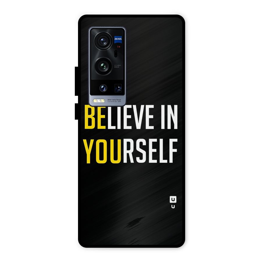 Believe In Yourself Black Metal Back Case for Vivo X60 Pro Plus