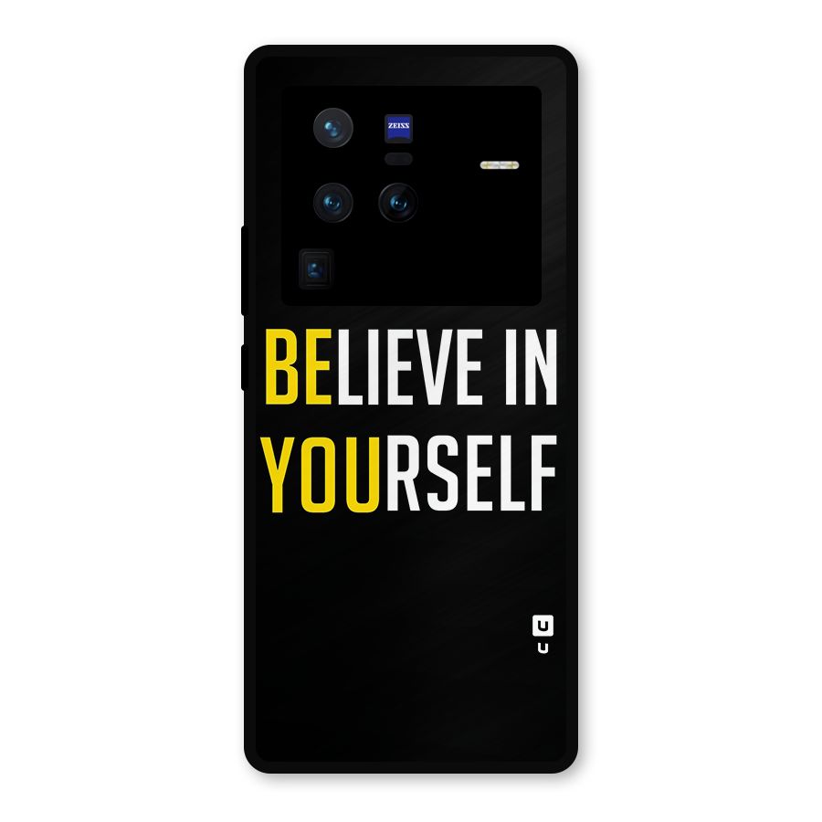 Believe In Yourself Black Metal Back Case for Vivo X80 Pro