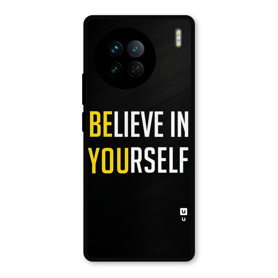 Believe In Yourself Black Metal Back Case for Vivo X90