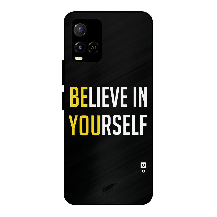 Believe In Yourself Black Metal Back Case for Vivo Y21
