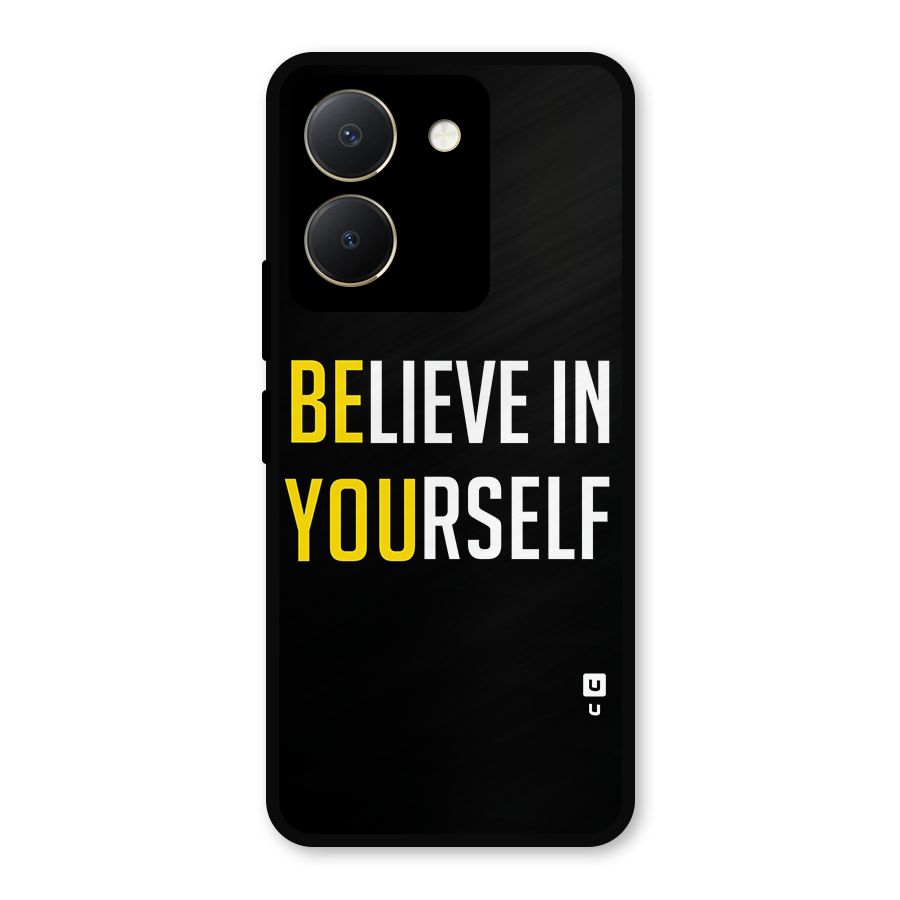Believe In Yourself Black Metal Back Case for Vivo Y36