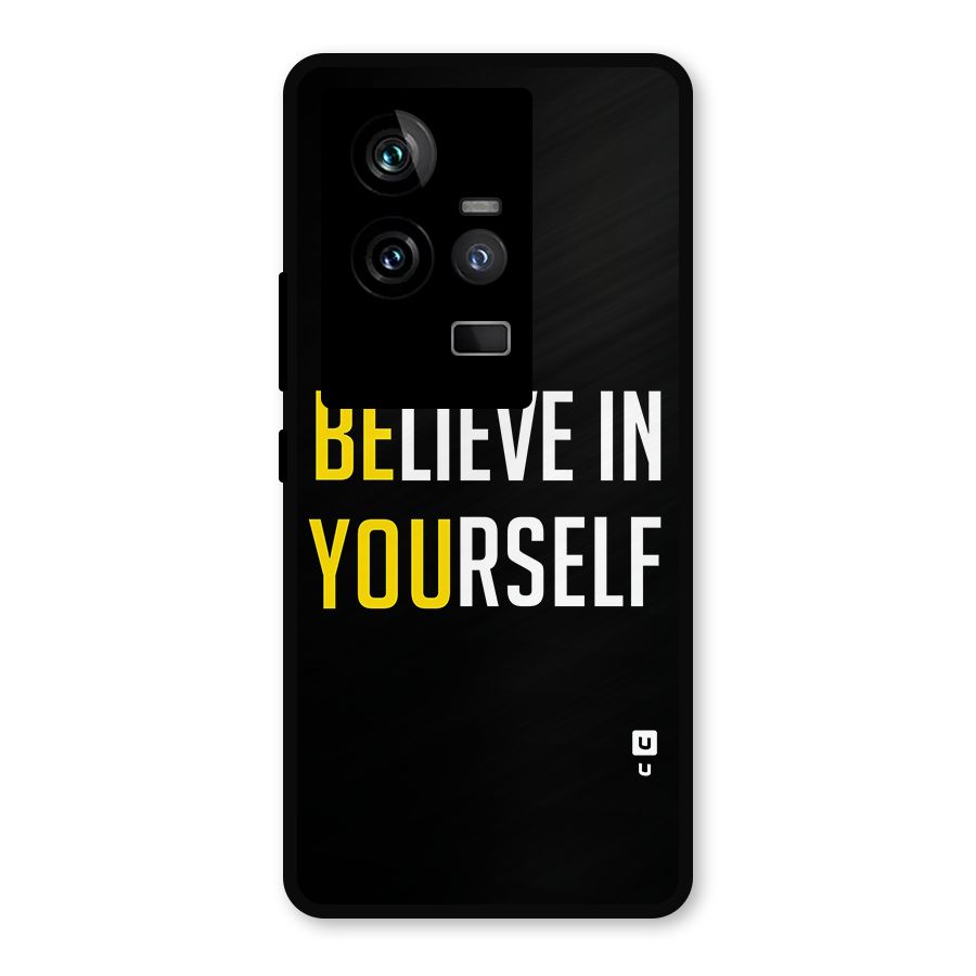 Believe In Yourself Black Metal Back Case for iQOO 11 5G