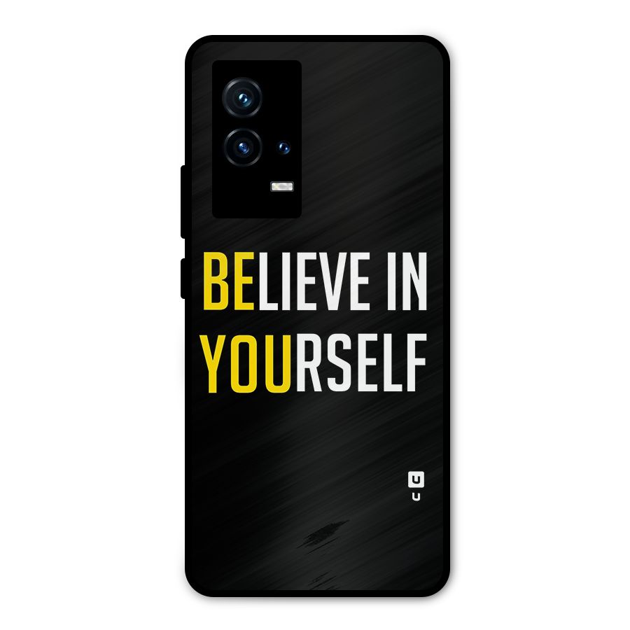 Believe In Yourself Black Metal Back Case for iQOO 9 5G