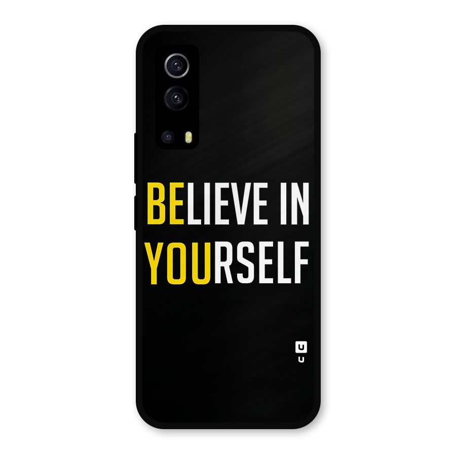 Believe In Yourself Black Metal Back Case for iQOO Z3
