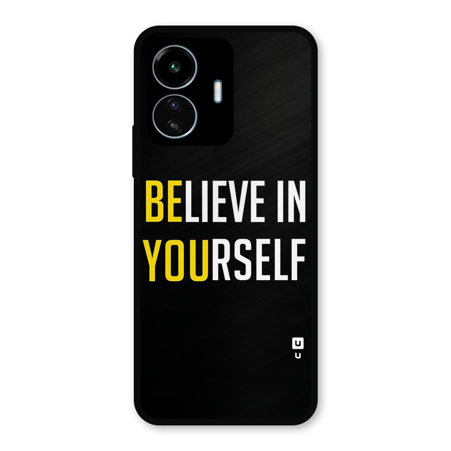 Believe In Yourself Black Metal Back Case for vivo iQOO Z6 Lite 5G
