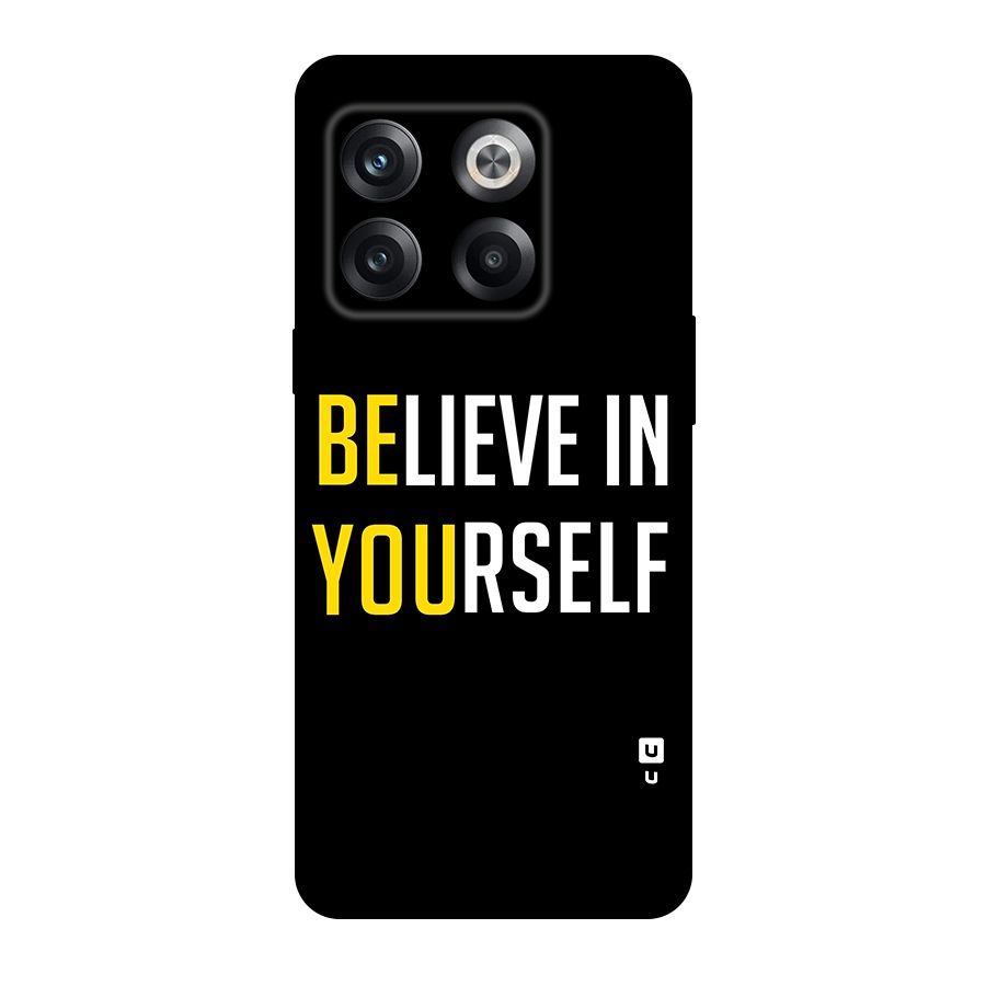 Believe In Yourself Black Original Polycarbonate Back Case for OnePlus 10T