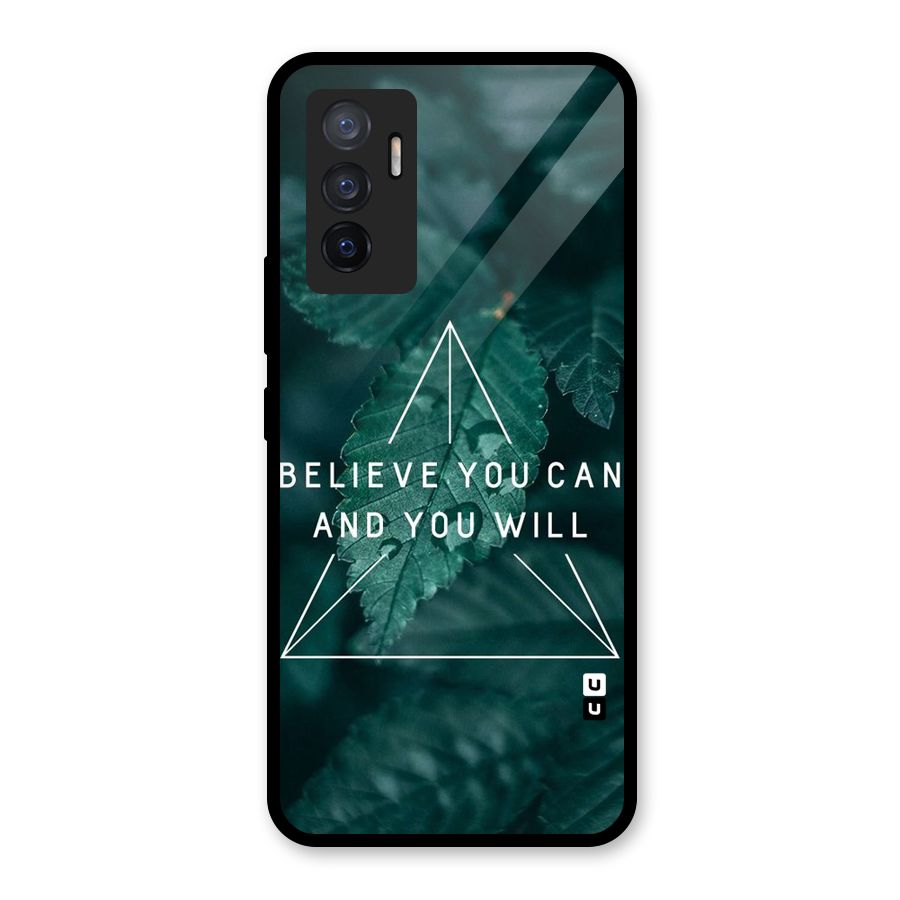 Believe You Can Motivation Glass Back Case for Vivo V23e