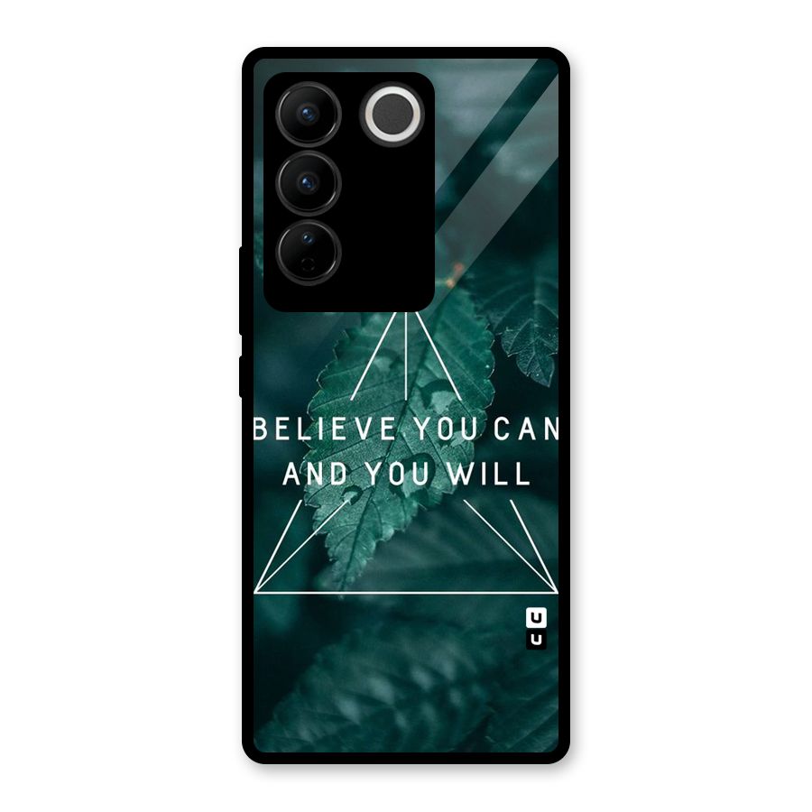 Believe You Can Motivation Glass Back Case for Vivo V27