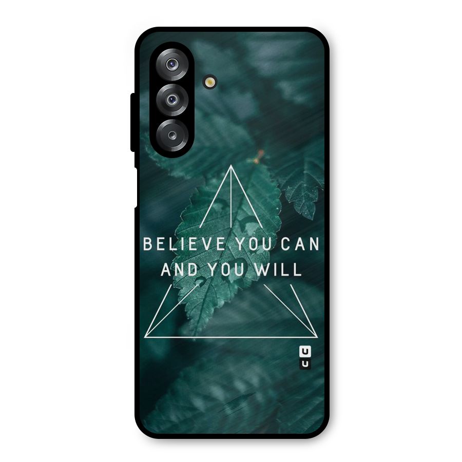 Believe You Can Motivation Metal Back Case for Galaxy A26