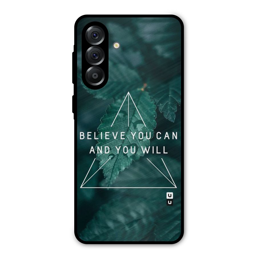 Believe You Can Motivation Metal Back Case for Galaxy A56