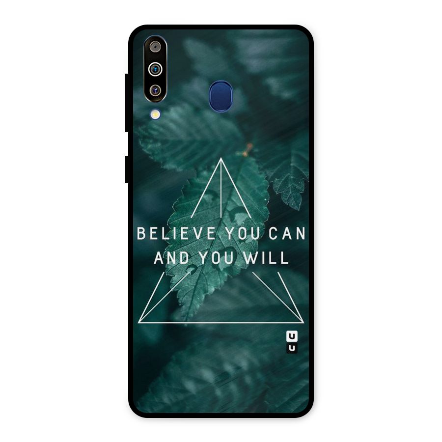 Believe You Can Motivation Metal Back Case for Galaxy M30