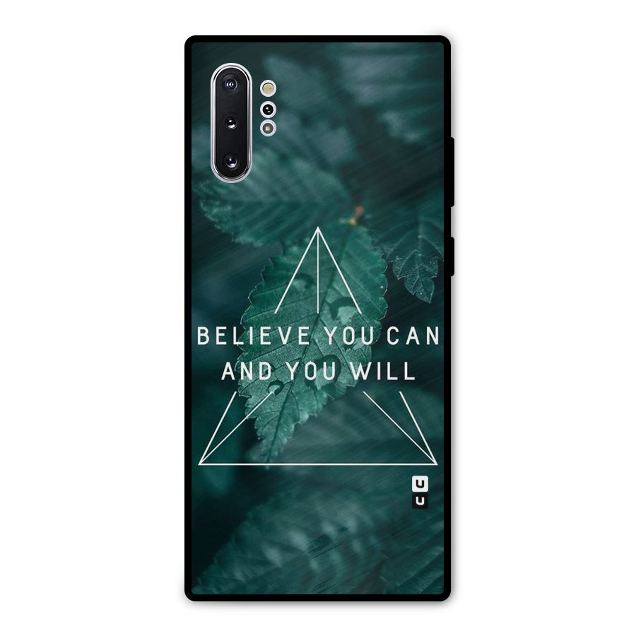 Believe You Can Motivation Metal Back Case for Galaxy Note 10 Plus