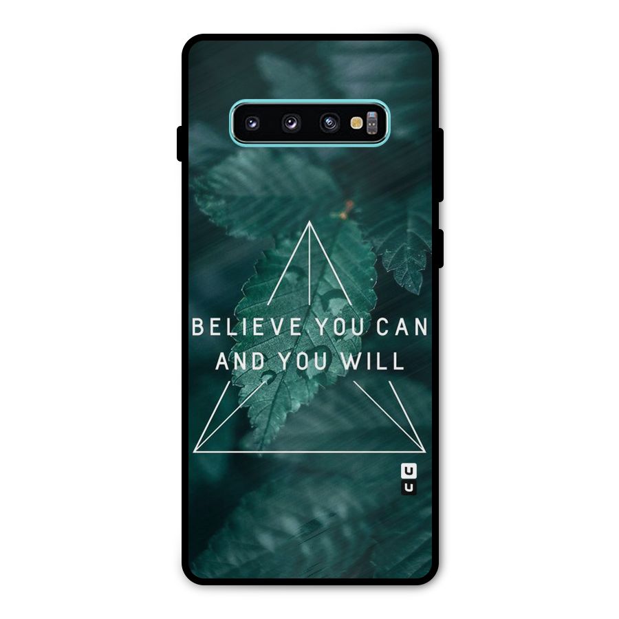 Believe You Can Motivation Metal Back Case for Galaxy S10 Plus