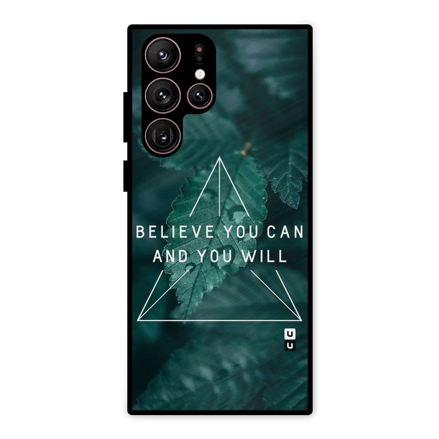 Believe You Can Motivation Metal Back Case for Galaxy S22 Ultra 5G