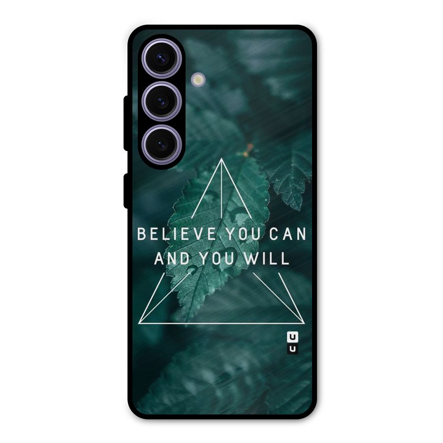 Believe You Can Motivation Metal Back Case for Galaxy S24