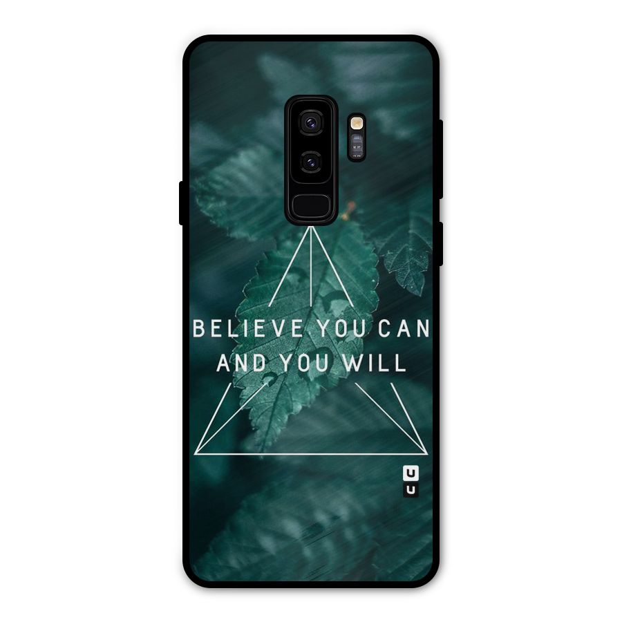 Believe You Can Motivation Metal Back Case for Galaxy S9 Plus