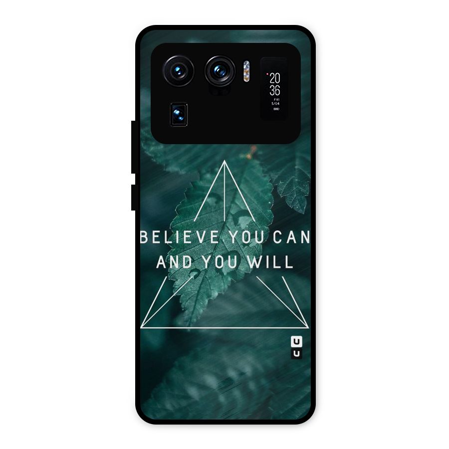 Believe You Can Motivation Metal Back Case for Mi 11 Ultra