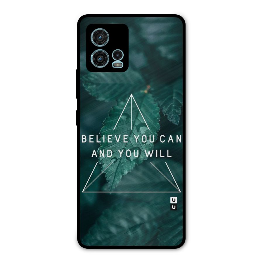 Believe You Can Motivation Metal Back Case for Moto G72