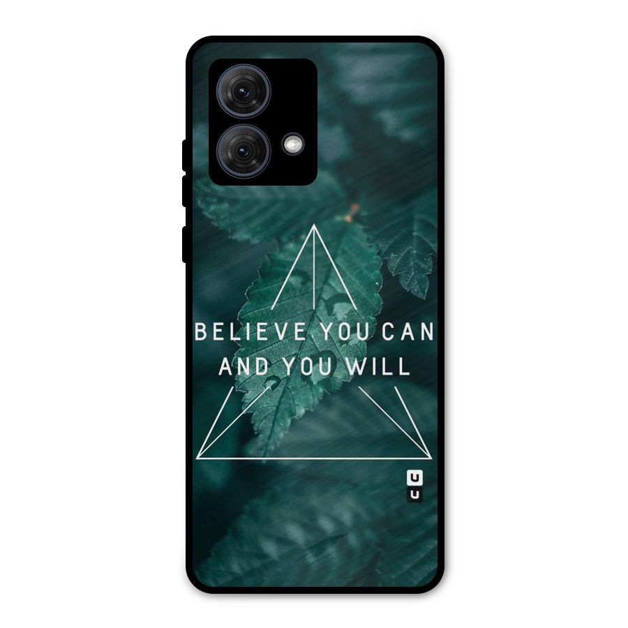 Believe You Can Motivation Metal Back Case for Moto G84
