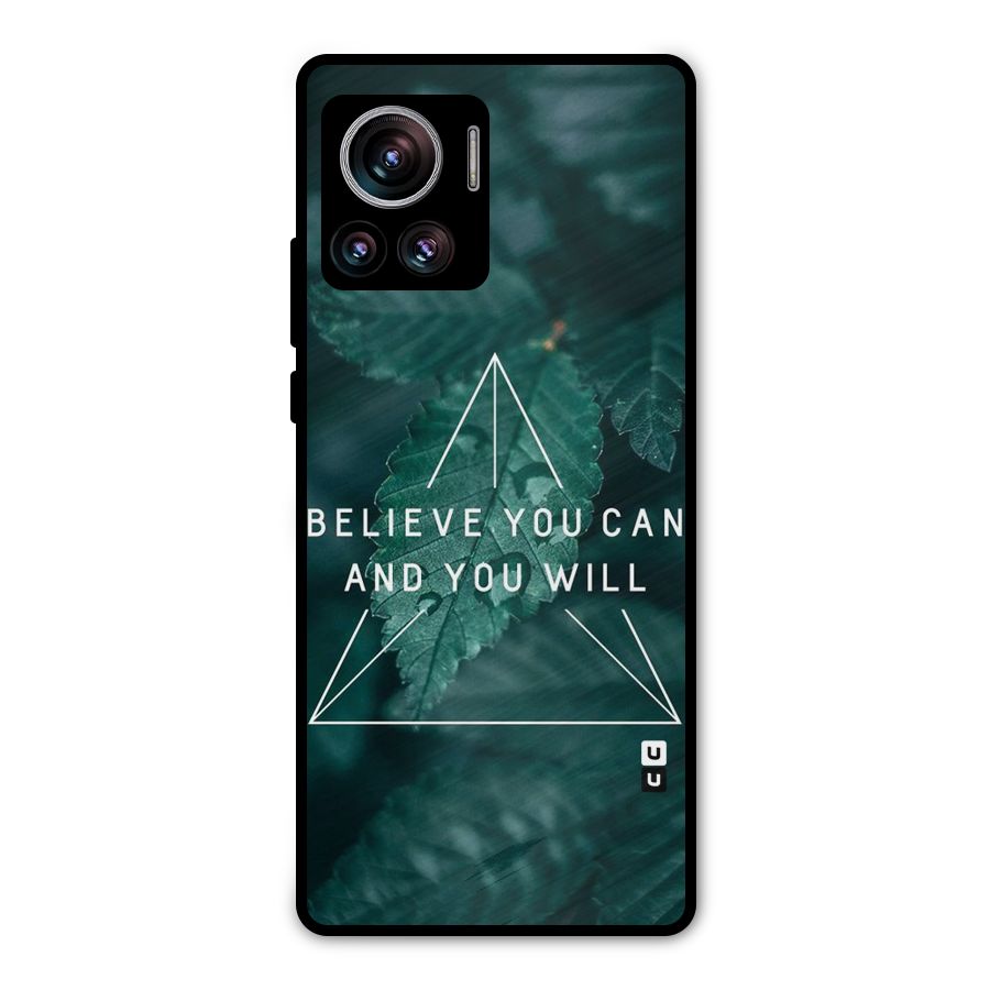 Believe You Can Motivation Metal Back Case for Motorola Edge 30 Ultra
