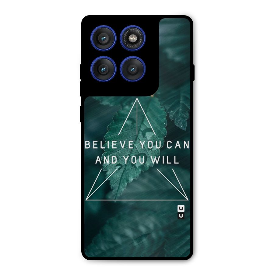Believe You Can Motivation Metal Back Case for Motorola Edge 60 Pro