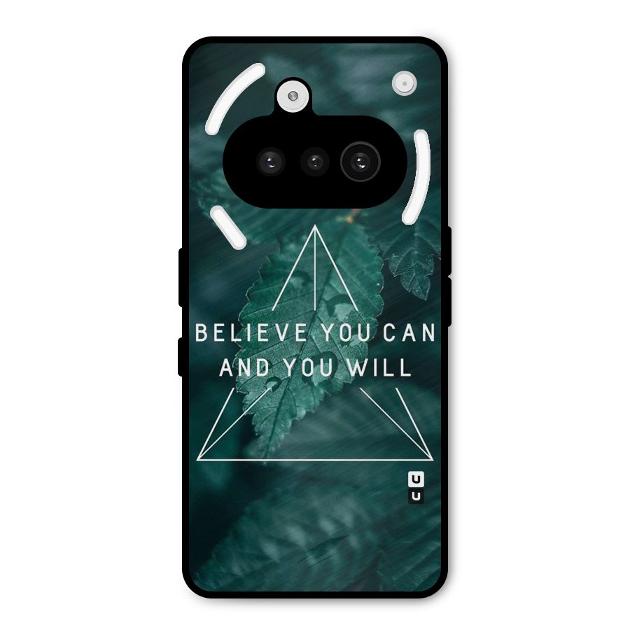 Believe You Can Motivation Metal Back Case for Nothing Phone 3a