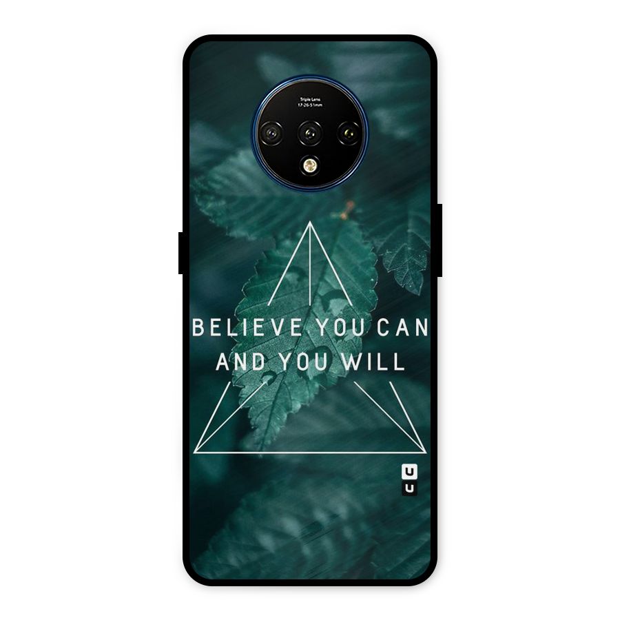 Believe You Can Motivation Metal Back Case for OnePlus 7T