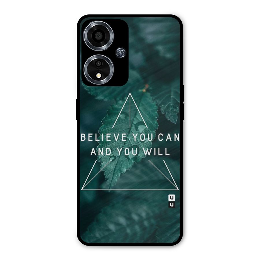 Believe You Can Motivation Metal Back Case for Oppo A59