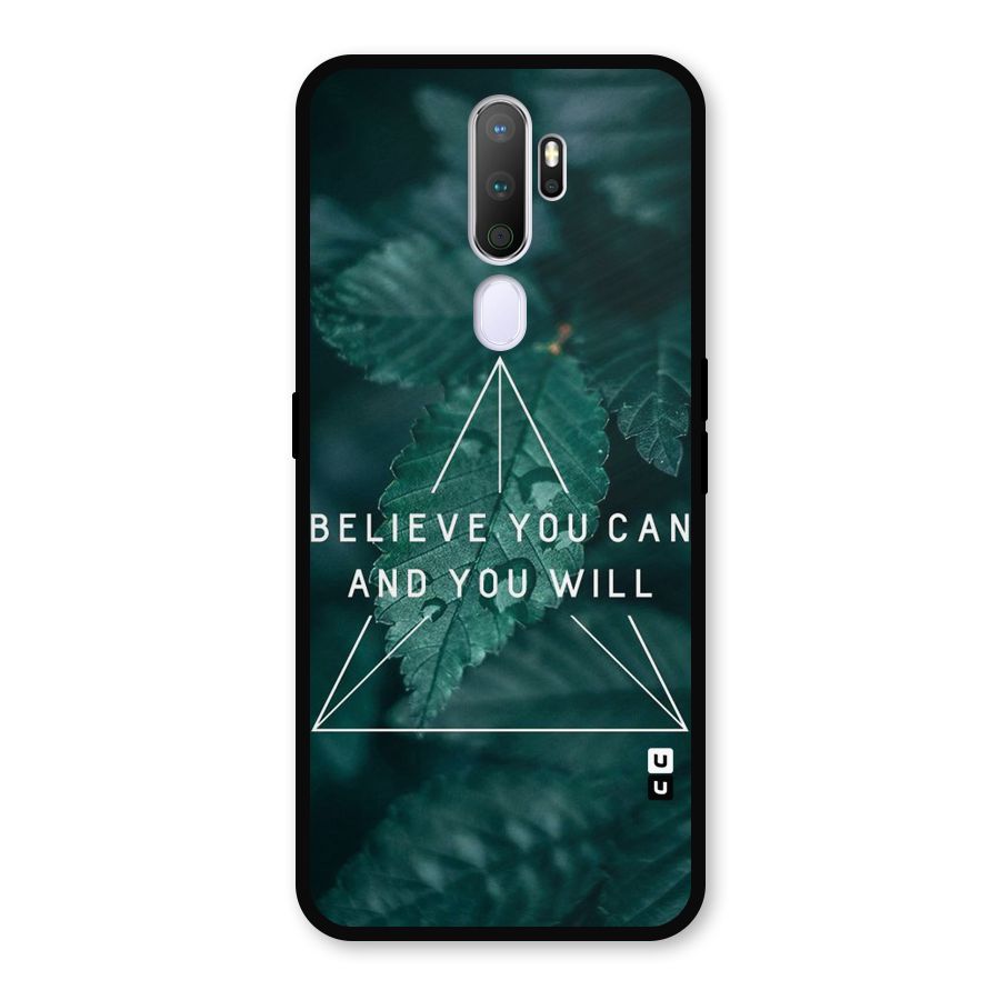 Believe You Can Motivation Metal Back Case for Oppo A9 (2020)