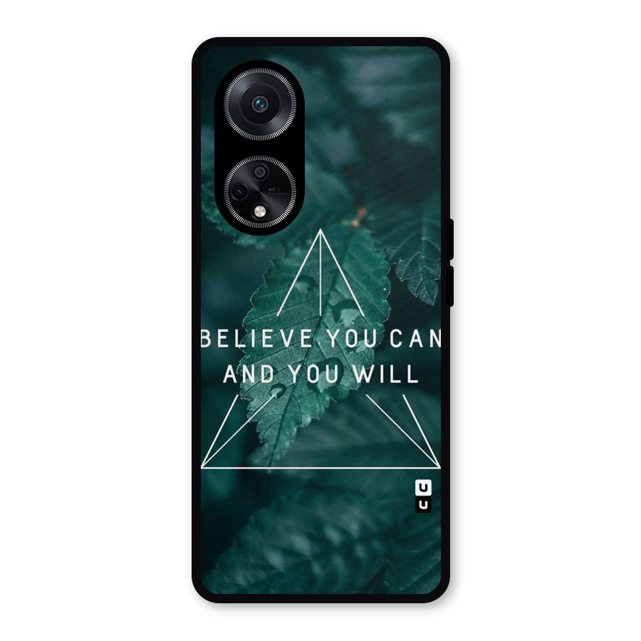 Believe You Can Motivation Metal Back Case for Oppo F23