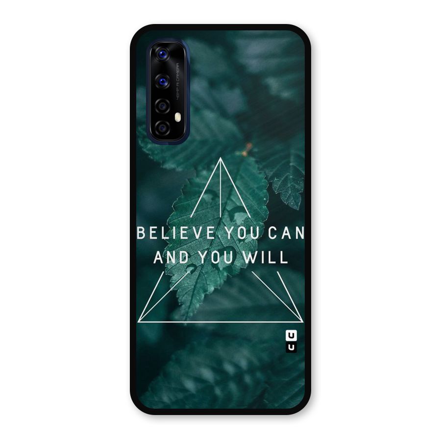 Believe You Can Motivation Metal Back Case for Realme 7