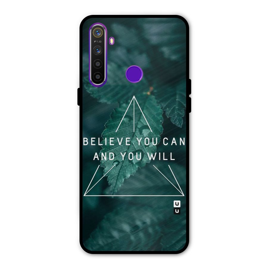 Believe You Can Motivation Metal Back Case for Realme Narzo 10