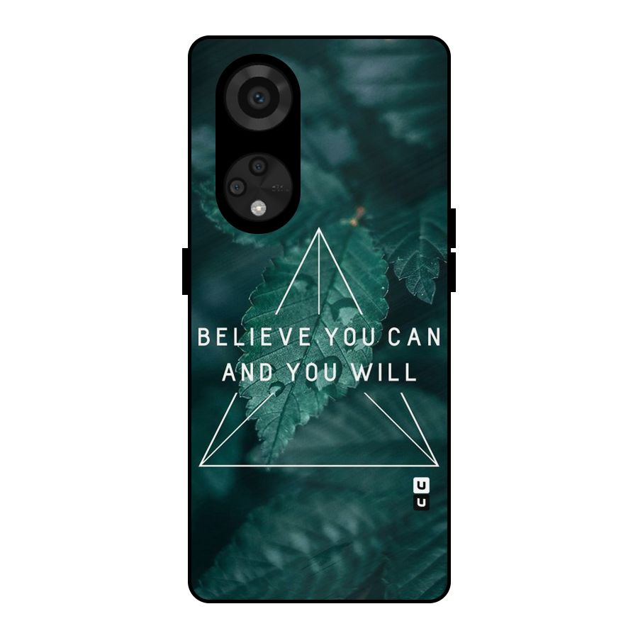 Believe You Can Motivation Metal Back Case for Reno8 T 5G