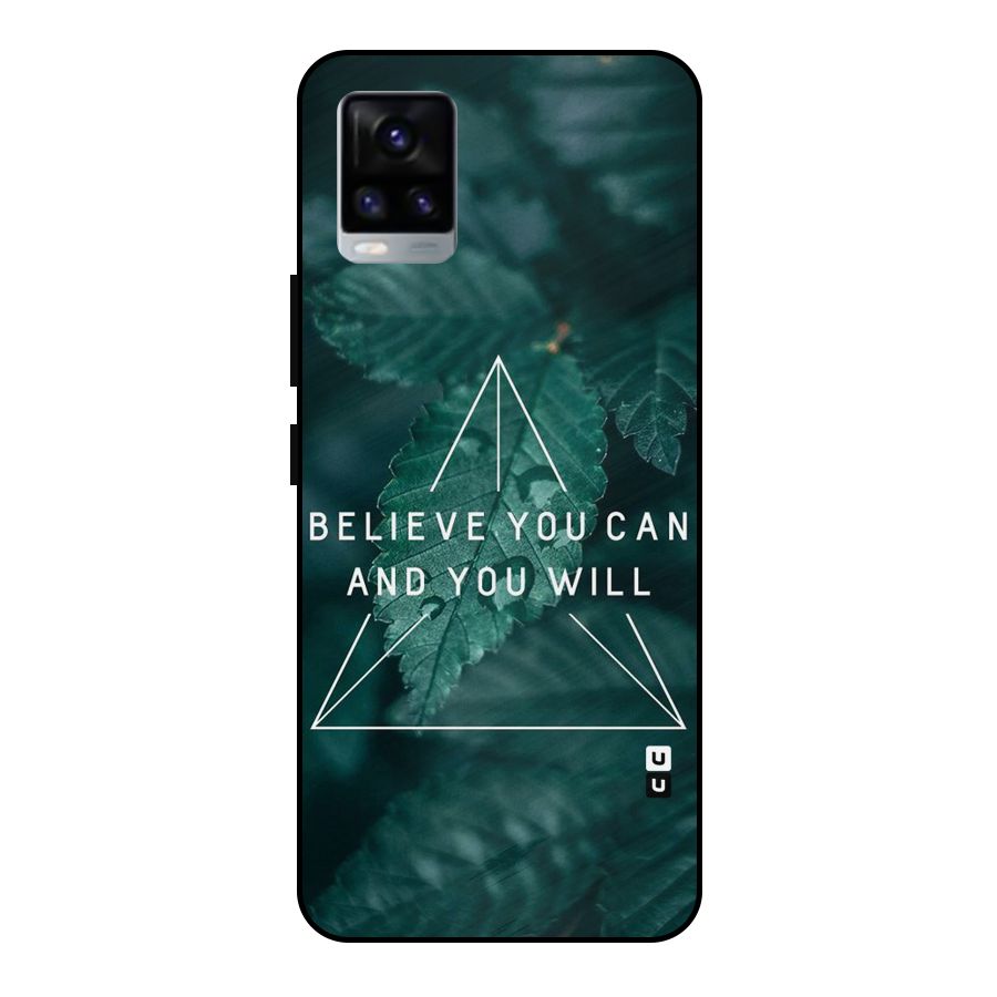 Believe You Can Motivation Metal Back Case for Vivo V20