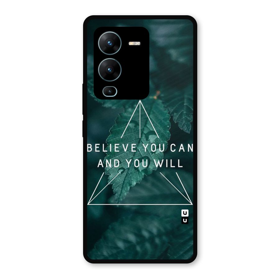 Believe You Can Motivation Metal Back Case for Vivo V25 Pro