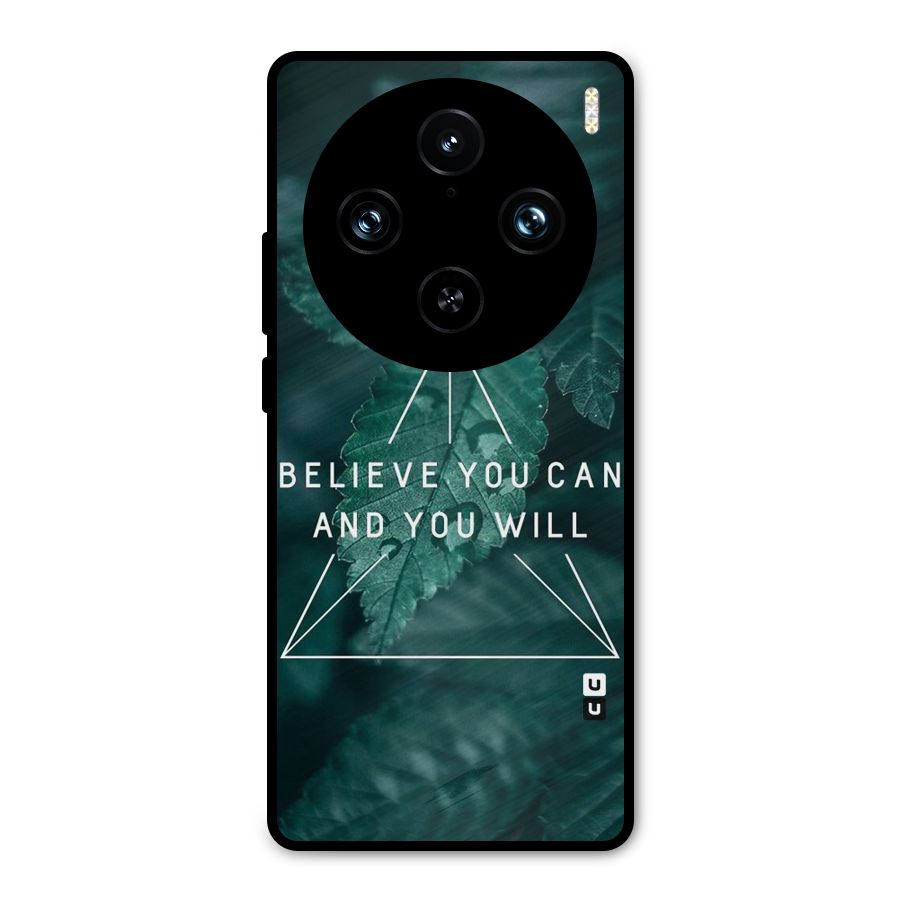 Believe You Can Motivation Metal Back Case for Vivo X100 Pro