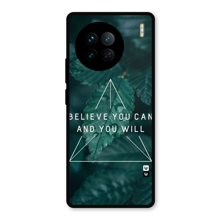 Believe You Can Motivation Metal Back Case for Vivo X90