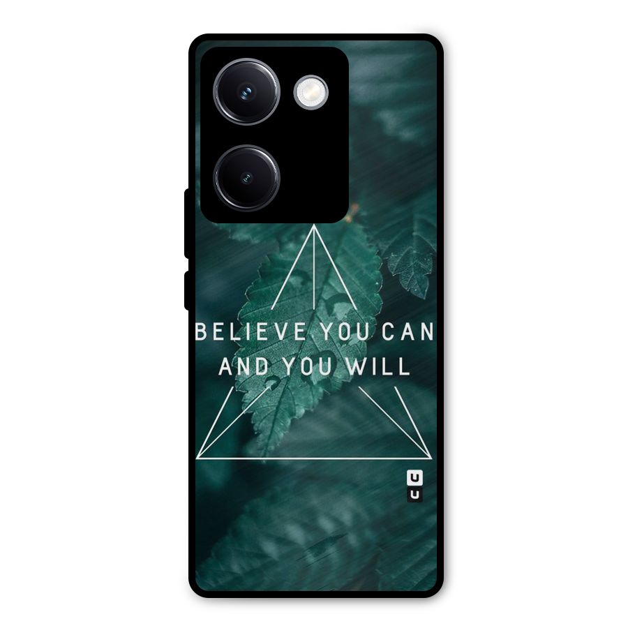 Believe You Can Motivation Metal Back Case for Vivo Y300 Plus