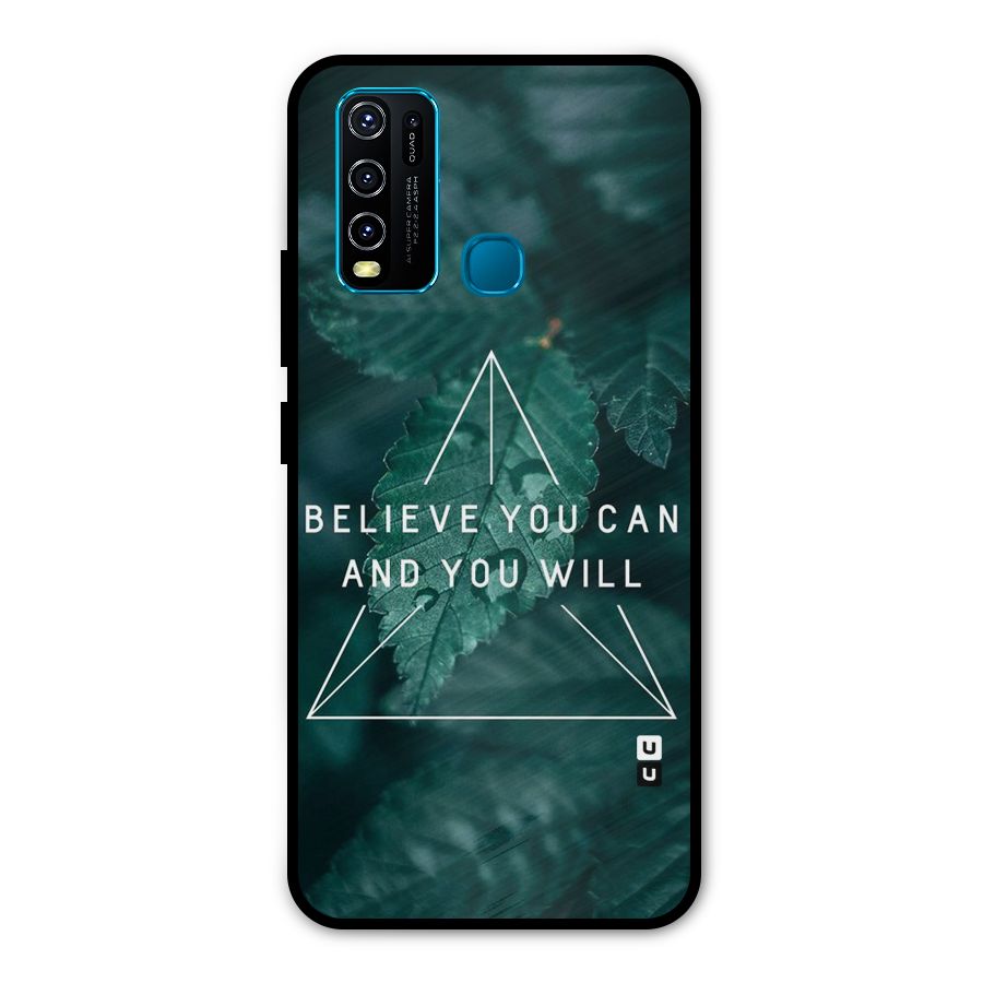Believe You Can Motivation Metal Back Case for Vivo Y50