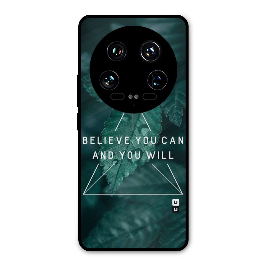 Believe You Can Motivation Metal Back Case for Xiaomi 14 Ultra