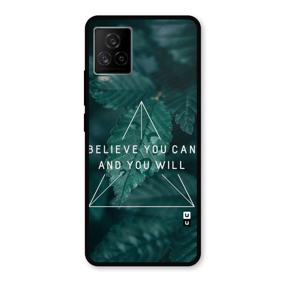 Believe You Can Motivation Metal Back Case for iQOO 7 Legend 5G