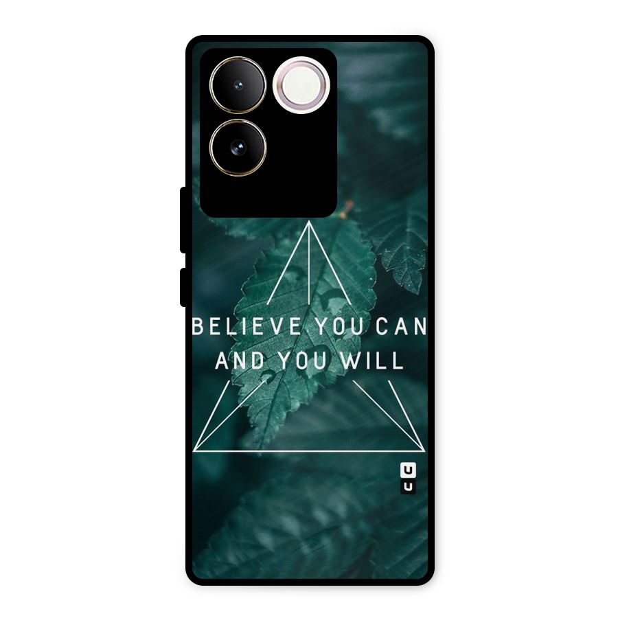 Believe You Can Motivation Metal Back Case for iQOO Z7 Pro