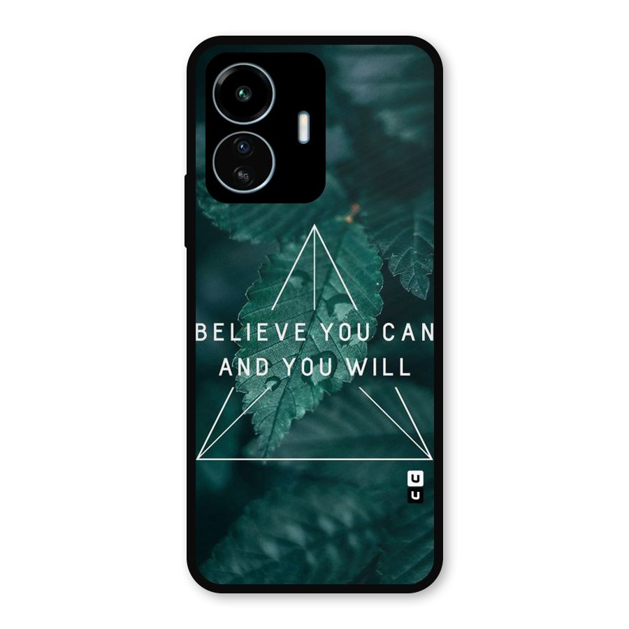 Believe You Can Motivation Metal Back Case for vivo iQOO Z6 Lite 5G