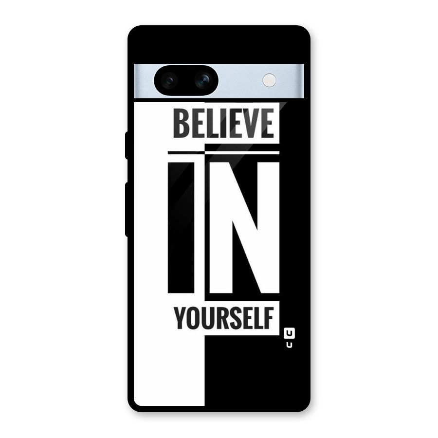 Believe Yourself Black Glass Back Case for Google Pixel 7a