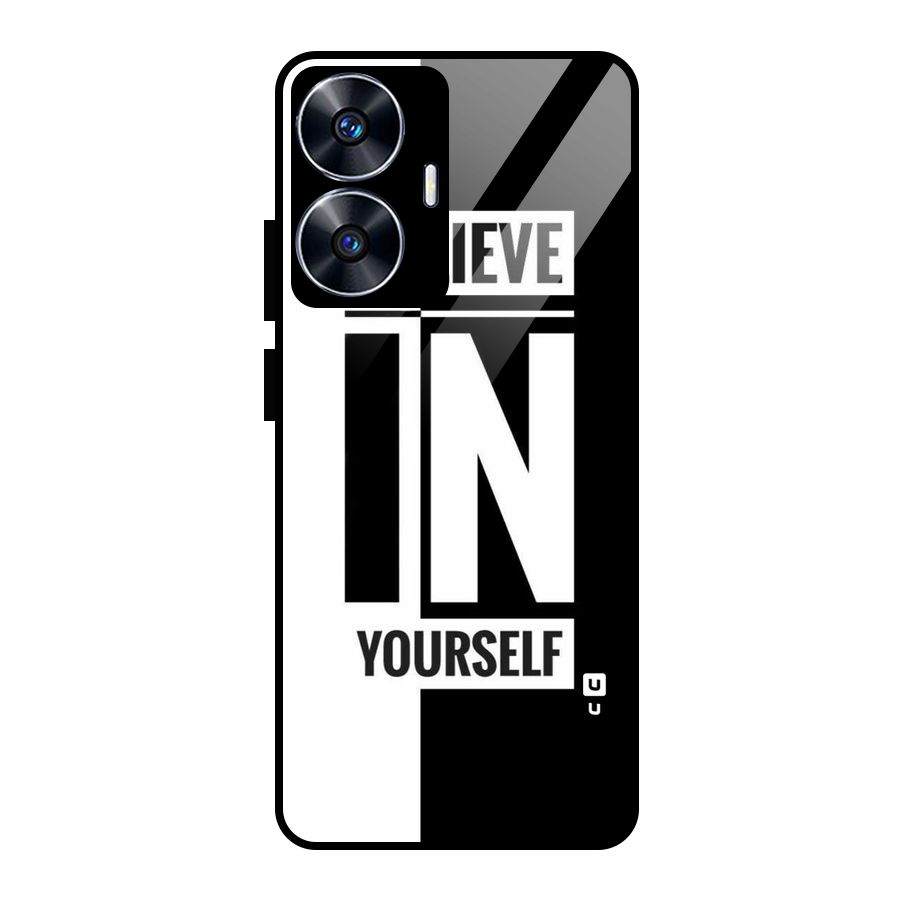 Believe Yourself Black Glass Back Case for realme C55