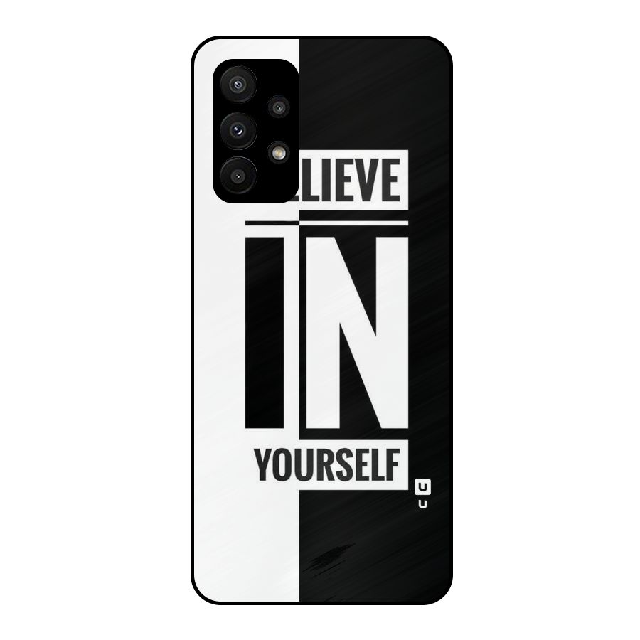 Believe Yourself Black Metal Back Case for Galaxy A23