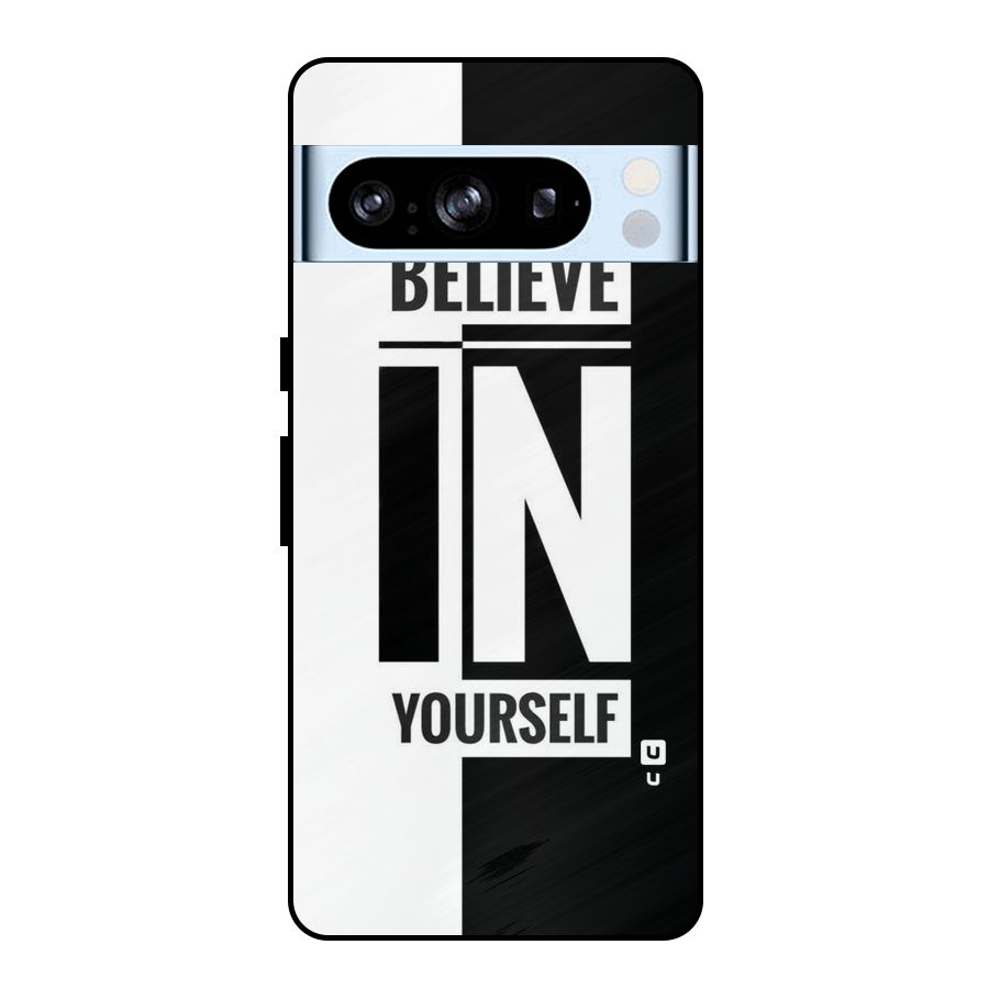 Believe Yourself Black Metal Back Case for Google Pixel 8 Pro