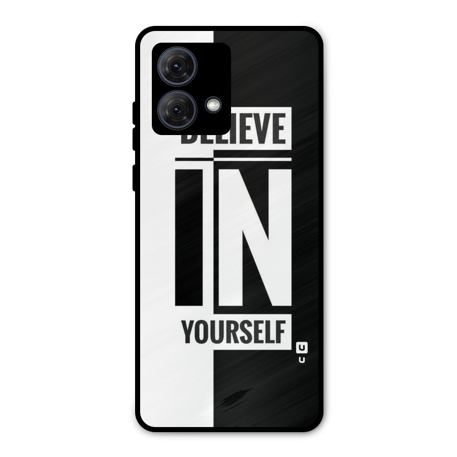 Believe Yourself Black Metal Back Case for Moto G84