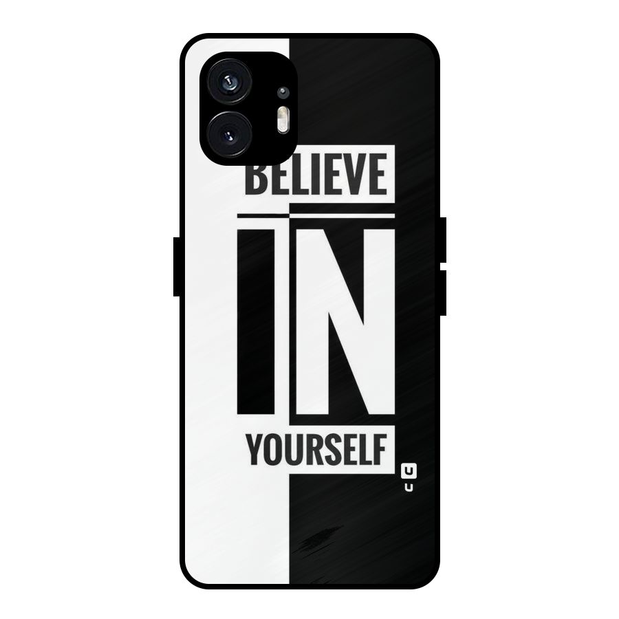Believe Yourself Black Metal Back Case for Nothing Phone 2