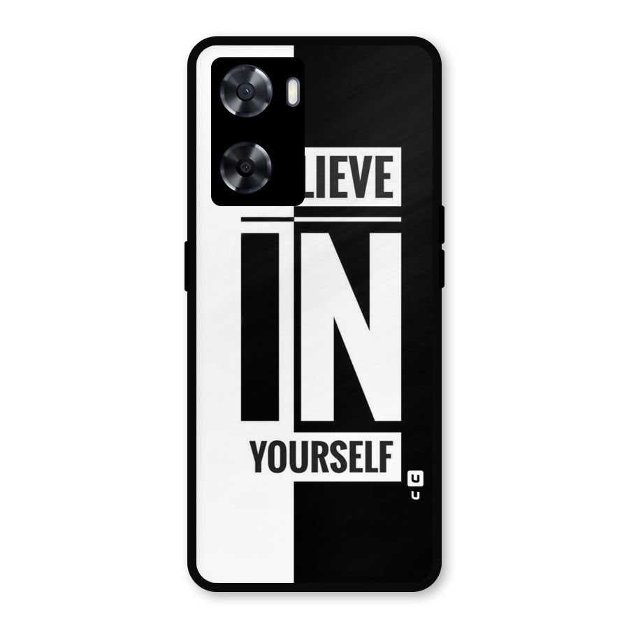 Believe Yourself Black Metal Back Case for Oppo A57 2022